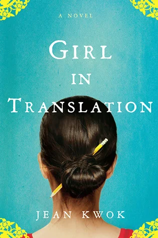 Featured image for Résumé de « Une fille en traduction » par Jean Kwok