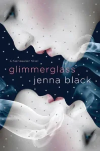 Featured image for Résumé de 'Glimmerglass' par Jenna Black