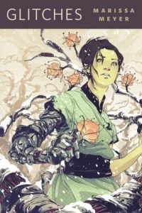 Featured image for Résumé de 'Glitches' par Marissa Meyer