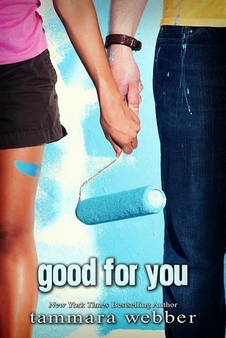 Featured image for Résumé de 'Good for You' par Tammara Webber