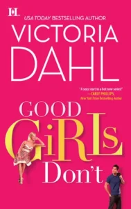 Featured image for Résumé de 'Good Girls Don't' par Victoria Dahl