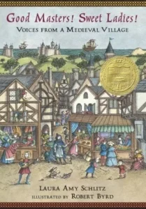 Featured image for Résumé de 'Good Masters! Sweet Ladies! Voices from a Medieval Village' par Laura Amy Schlitz