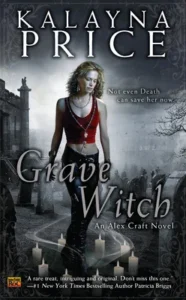 Featured image for Résumé de 'Grave Witch' par Kalayna Price