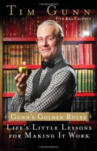 Featured image for Résumé de 'Les règles d'or de Tim Gunn: Les petites leçons de la vie pour réussir' par Tim Gunn