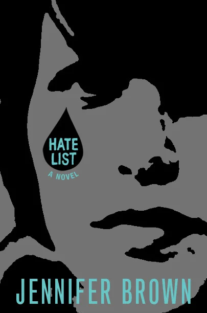 Featured image for Résumé de 'Hate List' par Jennifer Brown