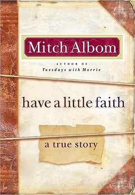 Featured image for Résumé de "Have a Little Faith" par Mitch Albom