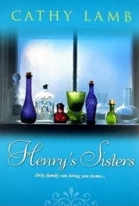 Featured image for Résumé de 'Les Sœurs de Henry' par Cathy Lamb