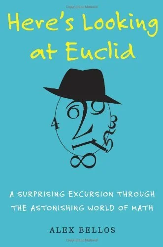 Featured image for Résumé de « Voici un regard sur Euclide » par Alex Bellos