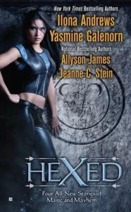 Featured image for Résumé de "Hexed" par Ilona Andrews, Yasmine Galenorn, Allyson James et Jeanne C. Stein
