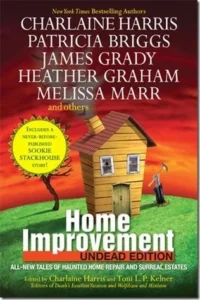 Featured image for Résumé de 'Home Improvement: Undead Edition' par Charlaine Harris
