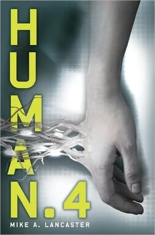Featured image for Résumé de "Human.4" par Mike A. Lancaster