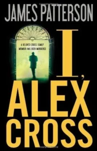 Featured image for Résumé de 'Moi, Alex Cross' par James Patterson