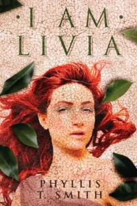 Featured image for Résumé de 'I Am Livia' par Phyllis T. Smith