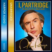 Featured image for Résumé de 'Je suis Partridge : Parlons d'Alan' par Alan Partridge
