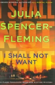 Featured image for Résumé de 'I Shall Not Want' par Julia Spencer-Fleming