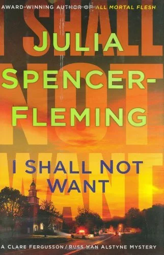 Featured image for Résumé de 'I Shall Not Want' par Julia Spencer-Fleming