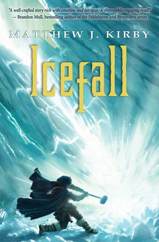 Featured image for Résumé de 'Icefall' par Matthew J. Kirby