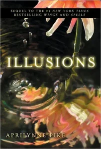 Featured image for Résumé de 'Illusions' par Aprilynne Pike
