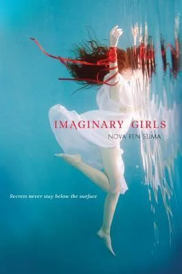 Featured image for Résumé de 'Imaginary Girls' par Nova Ren Suma