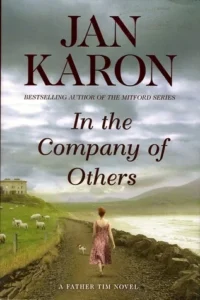 Featured image for Résumé de « En compagnie des autres » par Jan Karon