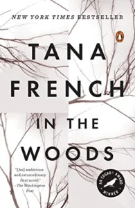 Featured image for Résumé de 'Dans les bois' par Tana French