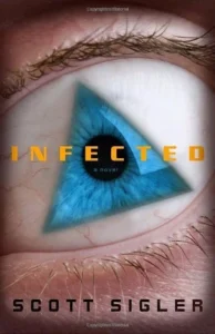 Featured image for Résumé de 'Infected' par Scott Sigler