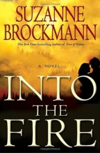 Featured image for Résumé de 'Into the Fire' par Suzanne Brockmann