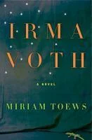 Featured image for Résumé de 'Irma Voth' par Miriam Toews