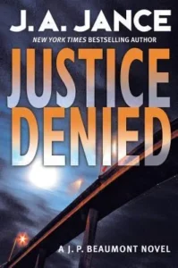Featured image for Résumé de 'Justice Denied' par J.A. Jance
