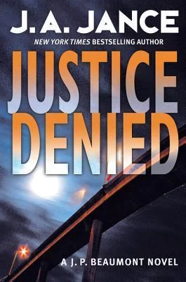 Featured image for Résumé de 'Justice Denied' par J.A. Jance