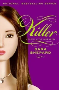 Featured image for Résumé de 'Killer' par Sara Shepard