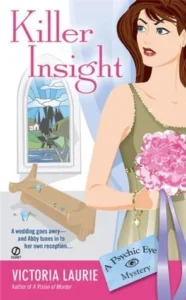 Featured image for Résumé de "Killer Insight" par Victoria Laurie