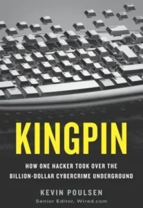 Featured image for Résumé de 'Kingpin' par Kevin Poulsen