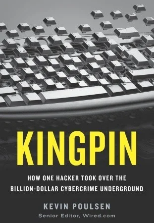 Featured image for Résumé de 'Kingpin' par Kevin Poulsen