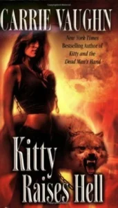 Featured image for Résumé de 'Kitty Raises Hell' par Carrie Vaughn