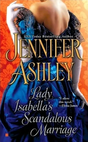 Featured image for Résumé de 'Le Mariage Scandaleux de Lady Isabella' par Jennifer Ashley