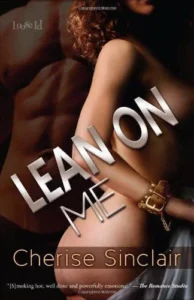 Featured image for Résumé de 'Lean on Me' par Cherise Sinclair