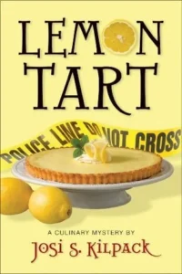 Featured image for Résumé de 'Tarte au citron' par Josi S. Kilpack