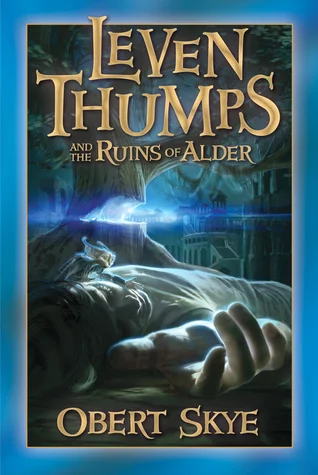 Featured image for Résumé de 'Leven Thumps et les Ruines d'Alder' par Obert Skye