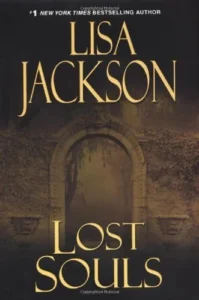 Featured image for Résumé de 'Lost Souls' par Lisa Jackson