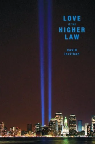 Featured image for Résumé de « Love Is the Higher Law » par David Levithan