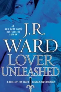 Featured image for Résumé de 'Lover Unleashed' par J.R. Ward