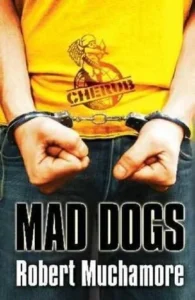 Featured image for Résumé de « Mad Dogs » par Robert Muchamore
