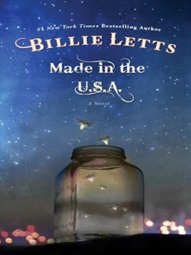 Featured image for Résumé de 'Made in the U.S.A.' par Billie Letts