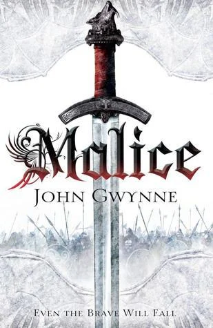 Featured image for Résumé de 'Malice' par John Gwynne