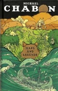 Featured image for Résumé de 'Cartes et légendes : Lire et écrire le long des frontières' par Michael Chabon