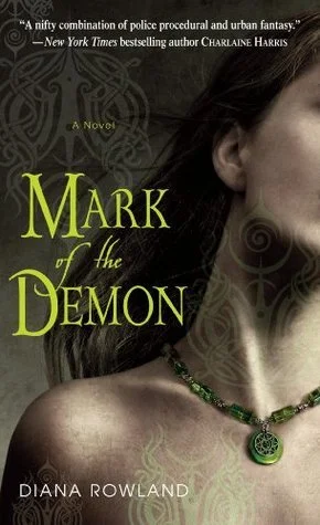 Featured image for Résumé de 'Mark of the Demon' par Diana Rowland