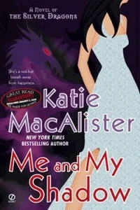 Featured image for Résumé de « Me and My Shadow » par Katie MacAlister