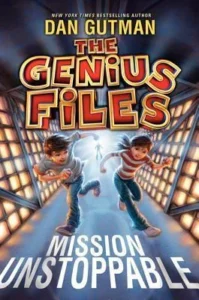 Featured image for Résumé de 'The Genius Files: Mission Unstoppable' par Dan Gutman