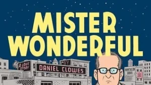 Featured image for Résumé de « Mister Wonderful : Une histoire d'amour » par Daniel Clowes